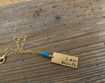 I am enough necklace