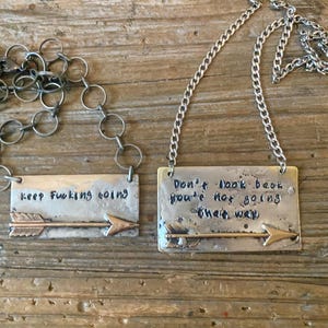 Keep going necklaces