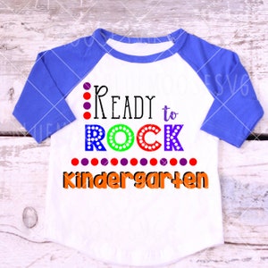 Ready to Rock Kindergarten, back to school shirt, back to school design, kindergarten design,