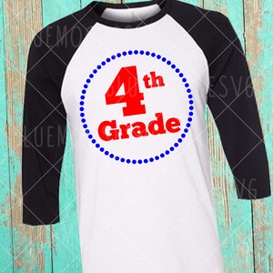 4th grade dotted circle, back to school shirt, back to school design, fourth grade shirt