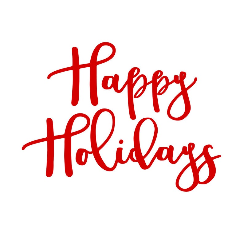 Happy Holidays SVG File, DXF, PDF, Png Cut File, Blue Moose Svg