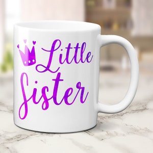 Customized Little Sister Gift - Personalized Sister Quote Mug for Birthday