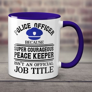 Personalized Police Officer Mug - A Heroic Gift for an Amazing Police Job