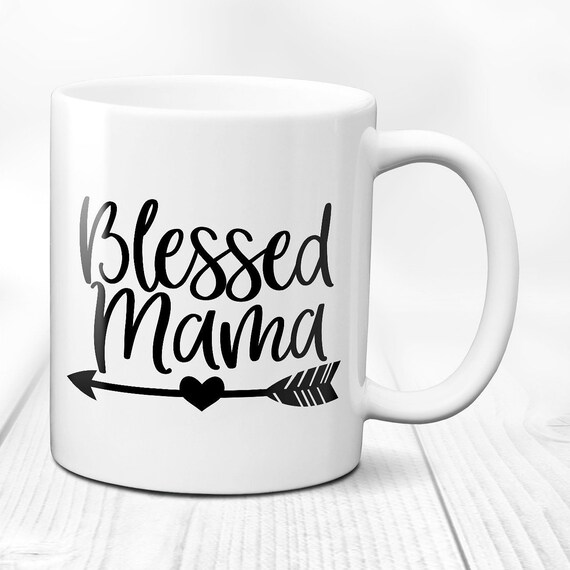 blessed mama mug