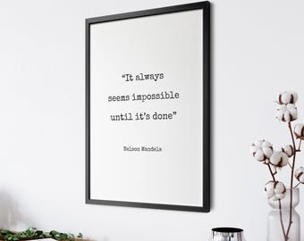 Nelson Mandela Quote Print - Typography Print, Quote Print, Inspirational Quote, Motivational Poster, Wall Decor