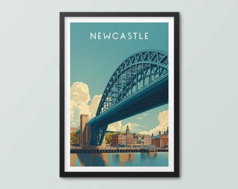 Newcastle Travel Poster Wall Art Print Newcastle Poster Newcastle Print Tyne Bridge Art Print Newcastle Travel Print Newcastle City Print