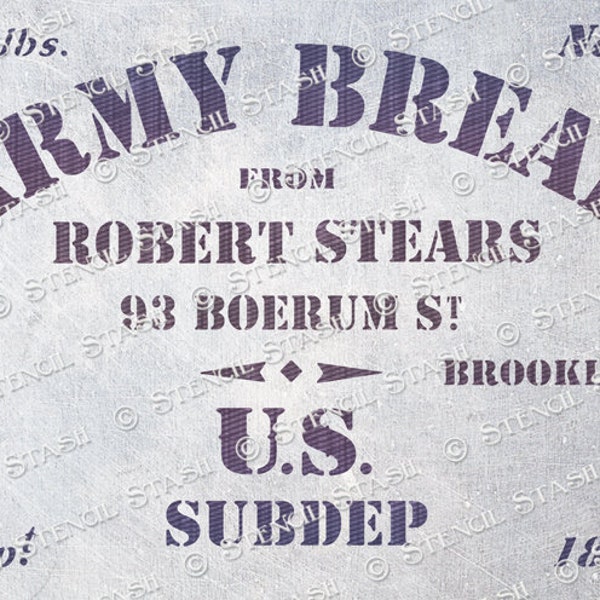 STENCIL 'Army Bread Robert Stears' American Civil War, Vintage Crates, Signs, Wood Crafts, Reusable THICKER 250/10mil MYLAR by Stencil Stash