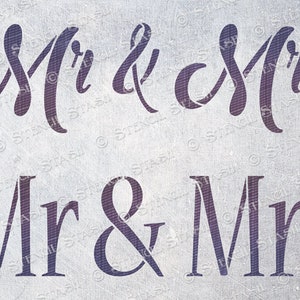 STENCIL 'Mr & Mrs, Mr and Mr, Mrs and Mrs' Wedding Signs, Crafts Cards Crates, Reusable THICKER 250/10mil MYLAR, by Stencil Stash