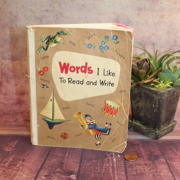 Works I LIke To Read and Write Book, Rare, Vintage, Picture Dictionary Book 1955, 7",      B 79