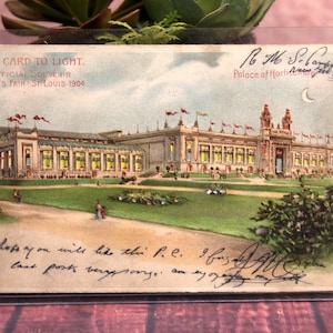Antique Hold To LIght Post Card, St Louis Worlds Fair, Horticulture Palace, Sam Cupples, 1906, cachet de la poste B61