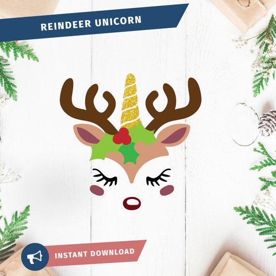 Download Reindeer Face Svg Reindeer Unicorn Svg Holly Svg Rudolph Svg Etsy