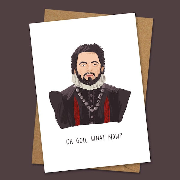 Oh God, what now? A6 card | funny card | inspired by Blackadder | 80s comedy card