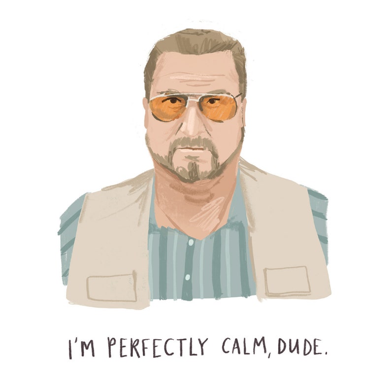 Walter Sobchak John Goodman Big Lebowski Inspired Gift A5 Art Print - Etsy