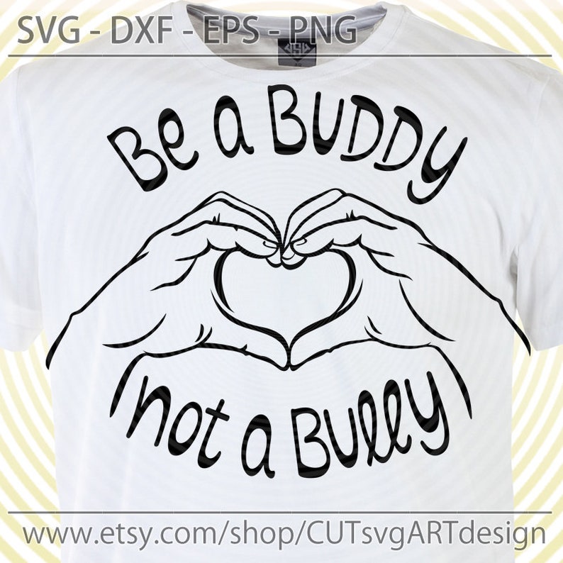Be A Buddy Not A Bully