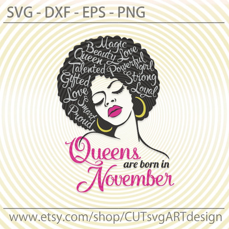 Download Silhouette Cut Files For Cricut Birthday Queen Svg Dxf Eps Cdr Png Vector Image Digital Download Files Queens Are Born In November Svg Clip Art Art Collectibles Minyamarket Com
