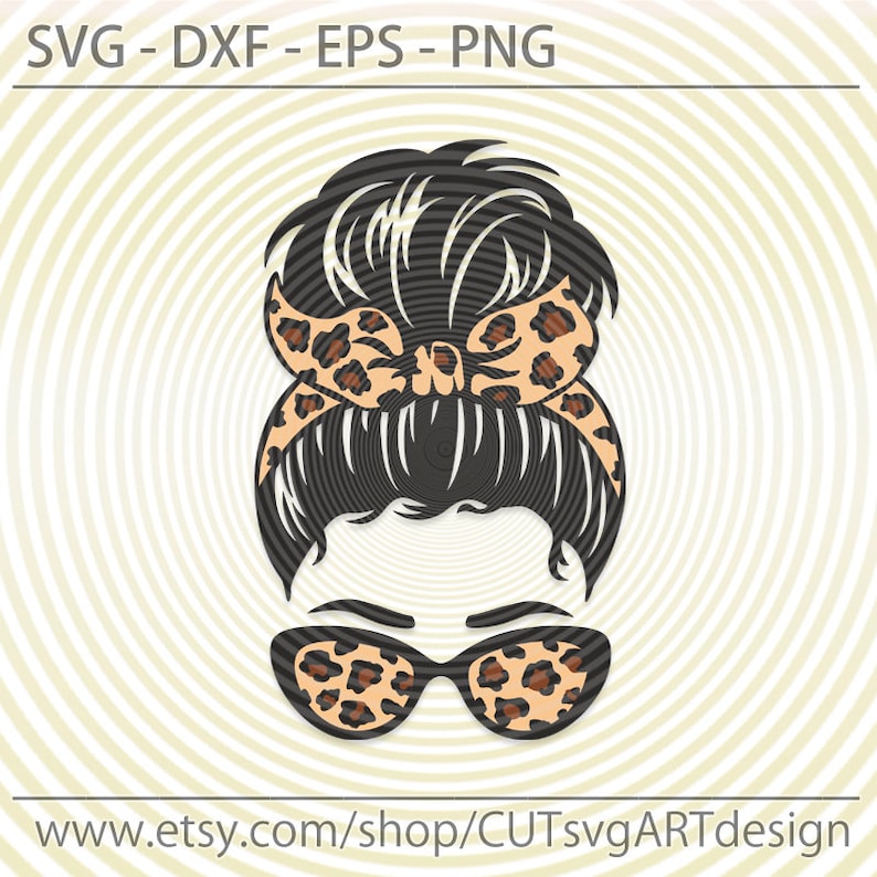 Messy Bun bandana glasses Leopard print svg Beautiful girl | Etsy