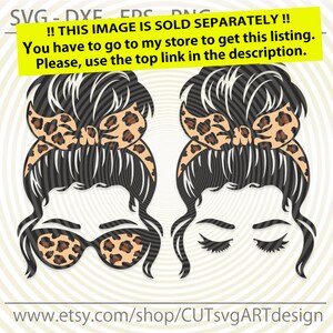 Download Mom life kid life svg Messy Bun Leopard bandana glasses ...