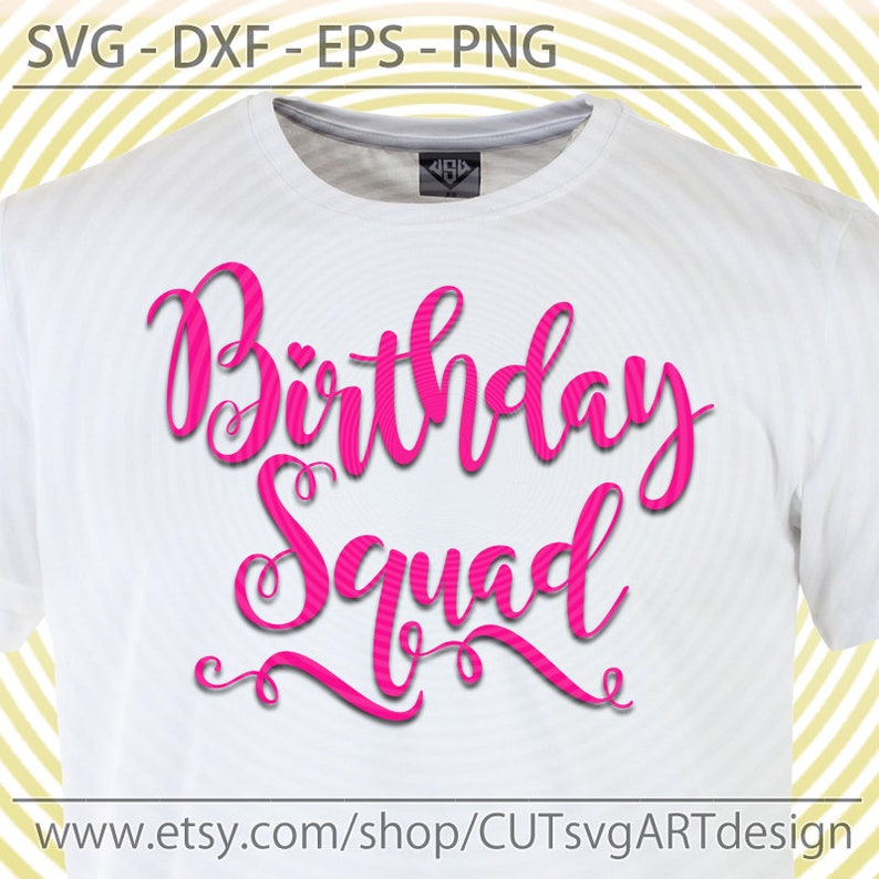 Free Free Birthday Squad Svg Free 462 SVG PNG EPS DXF File