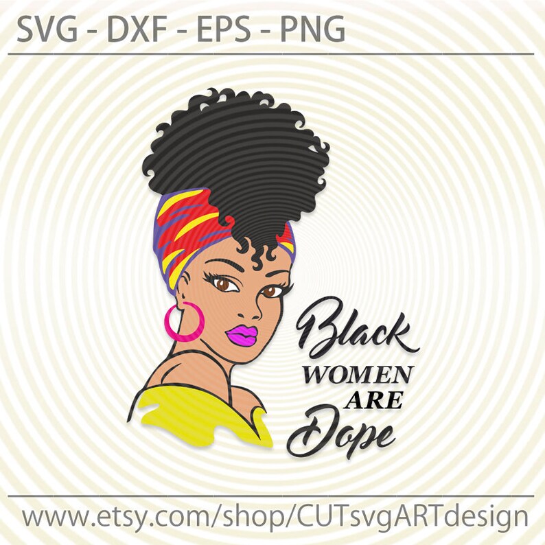 Free Free 166 Dope Black Mother Svg SVG PNG EPS DXF File