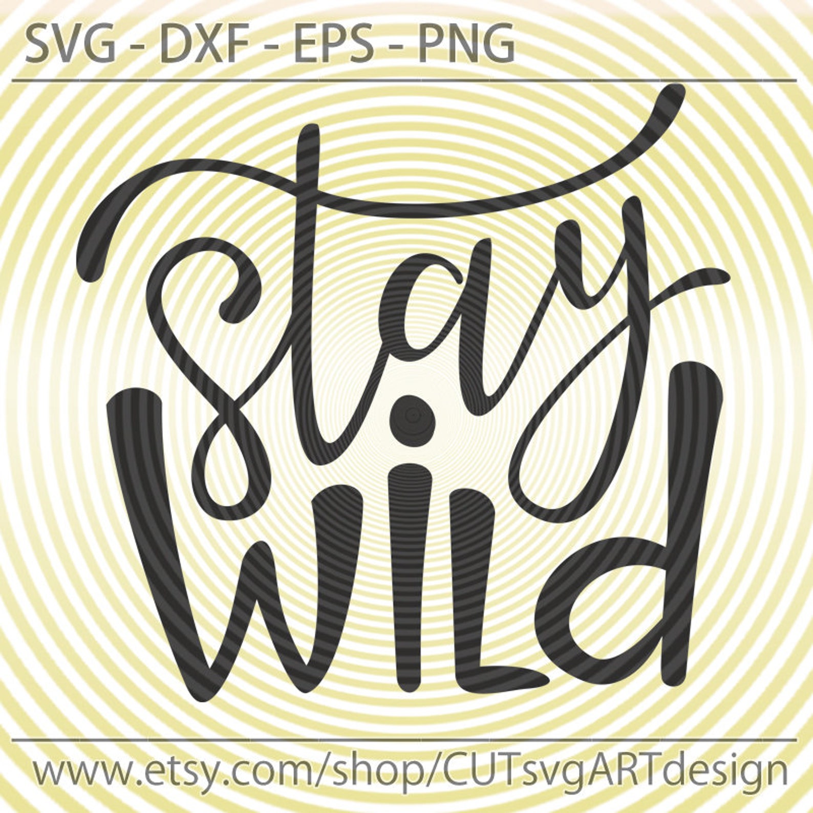 Stay Wild SVG file SVG Saying file Stay Wild download Wild | Etsy