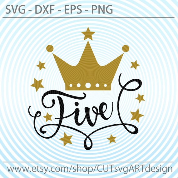 Download Birthday Svg File Five Year Old Cut File Baby Girl Svg Crown Etsy