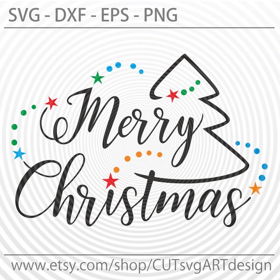Download Free Merry Christmas Svg File Christmas Tree Digital Download Etsy SVG DXF Cut File