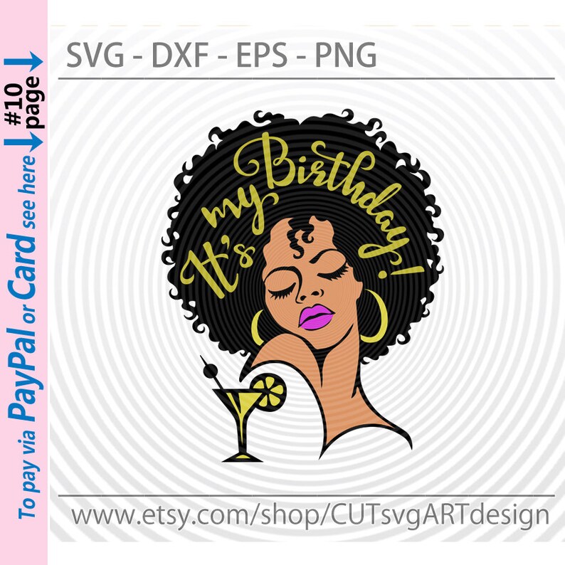 Its my birthday svg file, Lady woman and martini wine glass vect Its my birthday svg file, Lady woman and martini wine glass vect