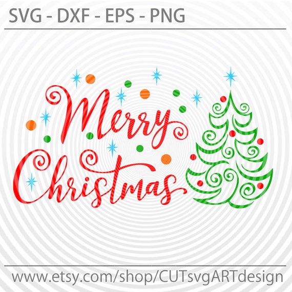 Download Free Merry Christmas Svg Sparkling Fir Tree Svg Dxf Eps Png Cut Etsy SVG DXF Cut File