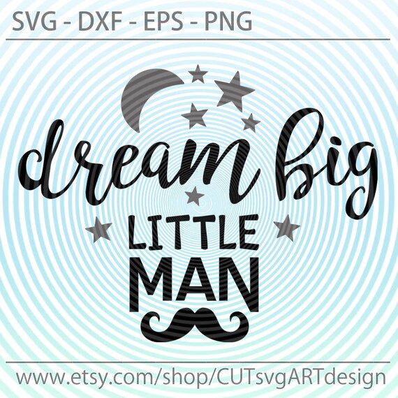 Download Papercraft Kits Silhouette Files Baby Boy Cute Wall Art Svg Cricut Files Dream Big Little One Nursery Svg Svg Baby Svg Png Dxf Baby Girl Eps Jpg
