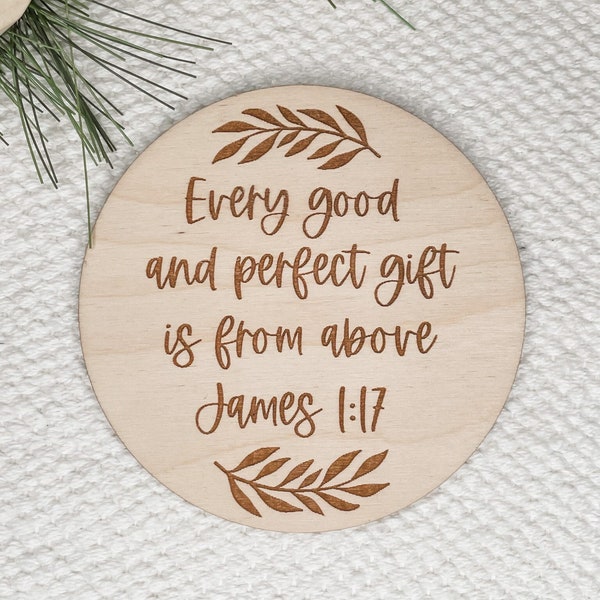 Perfect Gift Engraved Sign |  Baby Announcement | Pregnancy Announcement | Wooden Sign | James 1:17 Sign