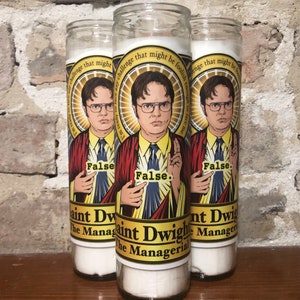 Saint Dwight The Managerial Candle