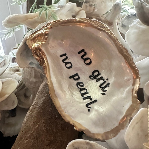 Chinoiserie "No grit, No Pearl" oyster shell ornament, trinket tray, ring dish, wedding favor, hostess gift