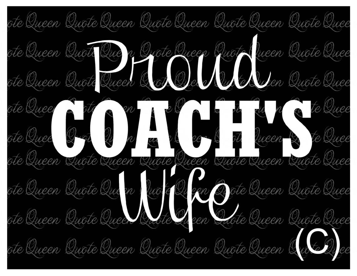 Coach's Wife Decal Proud Coach's Wife Coach Etsy