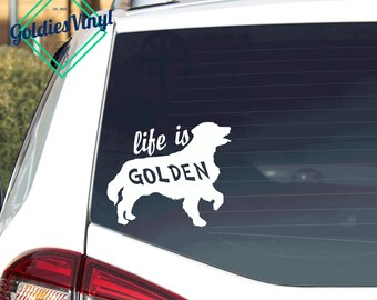 Life Is Golden V2 - Vinyl Die Cut Decal Sticker