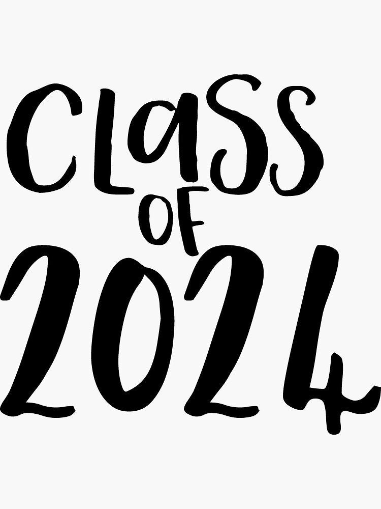 Class of 2024 Vinyl Die Cut Decal Sticker Etsy