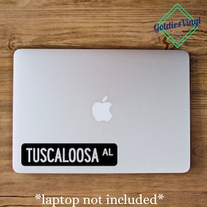 Tuscaloosa, Alabama - Vinyl Die Cut Decal Sticker
