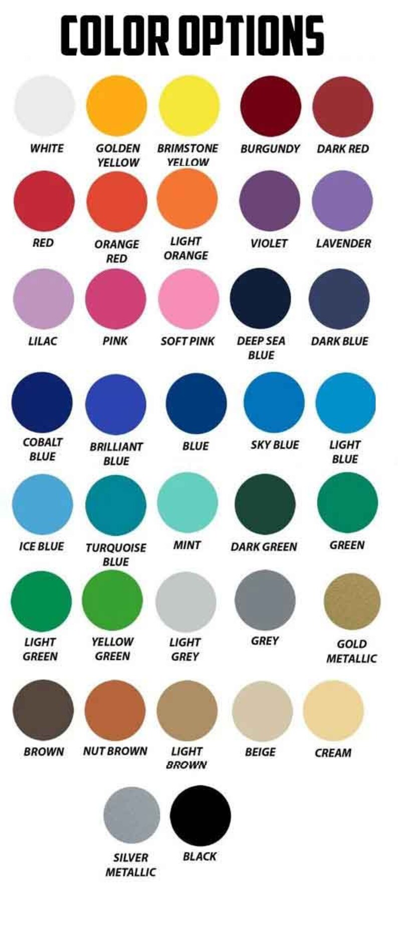 May include: A chart of color options with 24 different colors, including white, black, red, blue, green, yellow, orange, brown, grey, pink, and purple. Each color is represented by a circle with the color name written below it.