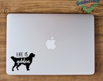 Life Is Golden - Vinyl Die Cut Decal Sticker