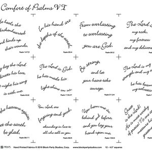 May include: White fabric squares with black script featuring Bible verses from Psalms. The text includes phrases like "The Lord is my rock" and "By day the Lord directs his love." The fabric is labeled "Comfort of Psalms VI."