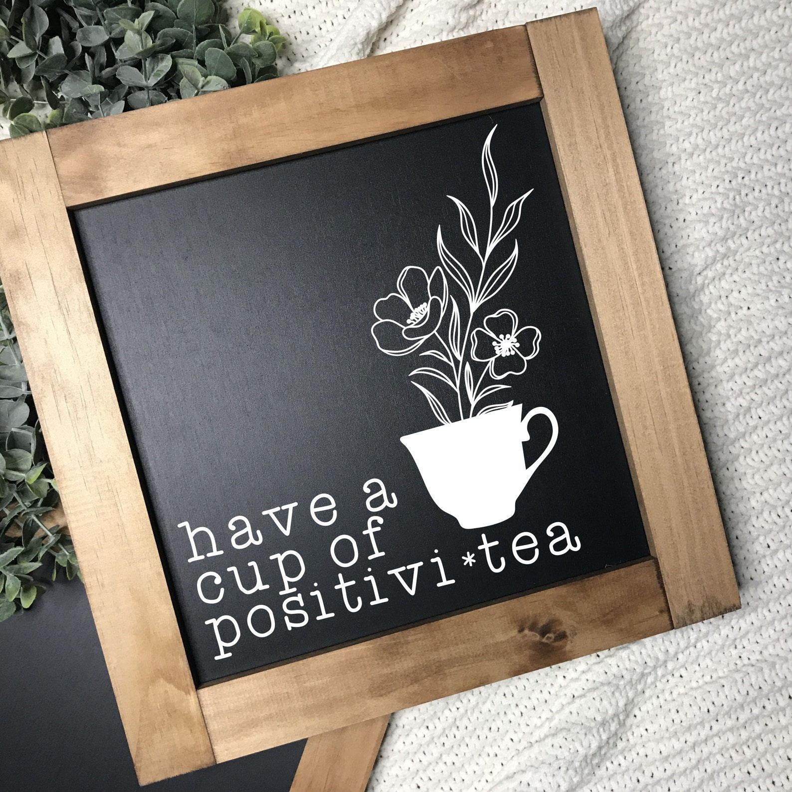 Have a Cup of Positivity Tea Quote on Framed Chalkboard - Etsy