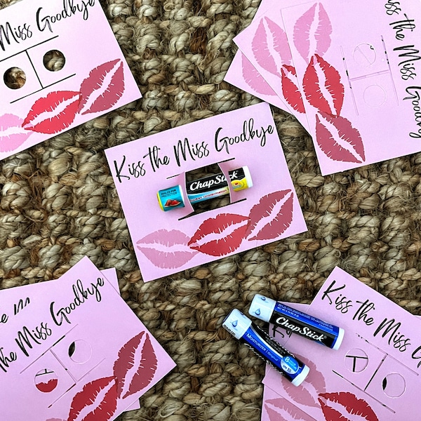 DIGITAL Kiss the Miss Goodbye Lip Balm Chapstick Lipstick Card Holder for Bachelorette Bridal Shower Gift for Bride to Be Kiss the Miss