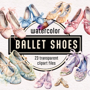 Watercolor  Ballet Shoes Clipart PNG Set Commercial use High resolution printable Romantic Ballerinas Pastel Ballet Pumps Pretty Ballerinas