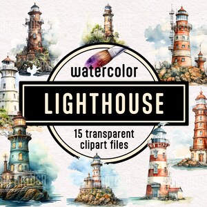 May include: Watercolor illustration of various lighthouses. The image features a collection of 15 transparent clipart files. The text in the image reads "watercolor LIGHTHOUSE" and "15 transparent clipart files". The lighthouses are painted in various colors and styles.