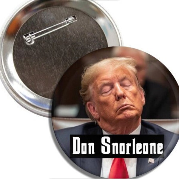 Trump Don Snorleone Pinback Button/Magnet