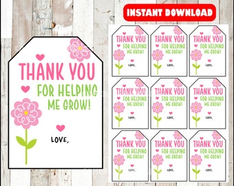 Teacher Appreciation, Thank You For Helping Me Grow, End of The Year Plant Gift Tag, Printable Download