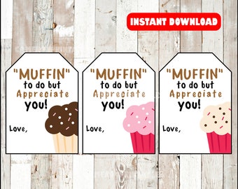 Apreciación del maestro, Muffin por hacer pero te aprecio, Agradecimiento al voluntario, Fin de año, Etiqueta de regalo de muffin, Descarga imprimible