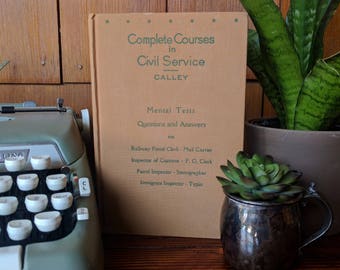 Vintage Book: Complete Courses in Civil Service by James W. Calley, 1940