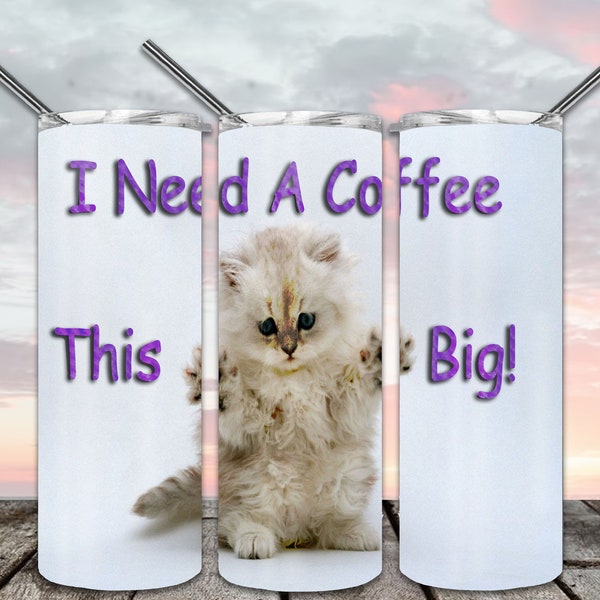 Cat Coffee This Big 20oz Skinny Tumbler Sublimation Designs pour Tumbler droit / effilé PNG File Téléchargement numérique