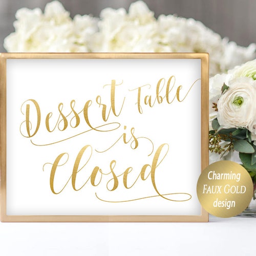 Dessert Table is Closed Sign Printable Dessert Bar is Closed Etsy