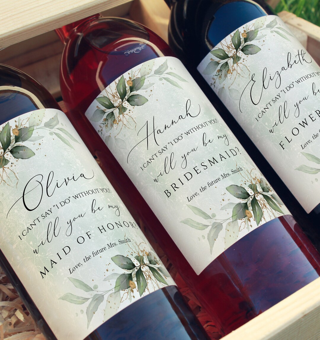 Bridesmaid Proposal Wine Bottle Labels - Set Of 8 Greenery Design, Peel & Stick Gift Labels